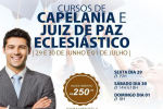 Cursos de: Capelania e Juiz de Paz