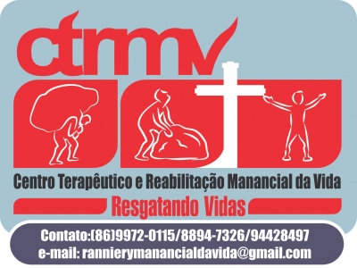 Inauguração do Centro Terapeutico e Reabilitação Manancial da Vida - CTRMV