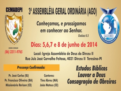 3ª Assembleia Geral Ordinária da CEMADEPI - 05 A 08 Jun/2014