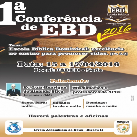 1ª Conferência de EBD da IADED - CEMADEPI - 2016